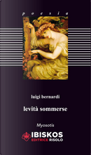 Levità sommerse by Luigi Bernardi