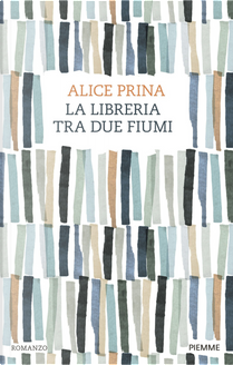 La libreria tra due fiumi by Alice Prina