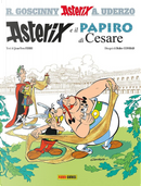 Asterix e il papiro di Cesare by Albert Uderzo, Didier Conrad, Rene Goscinny, Yves Ferri