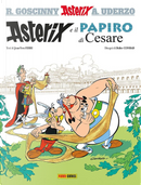 Asterix e il papiro di Cesare by Albert Uderzo, Didier Conrad, René Goscinny, Yves Ferri