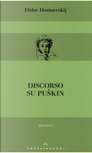 Discorso su Puskin by Fëdor Dostoevskij