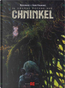 Il grande potere del Chninkel:Il comandamento-Il prescelto-Il giudizio by Grzegorz Rosinski, Jean Van Hamme