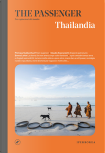 Thailandia. The passenger. Per esploratori del mondo