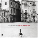 Prove di memoria by Lia Pasqualino