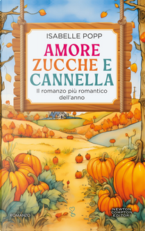 Amore, zucche e cannella by Isabelle Popp