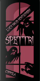 Spettri by Lucy Maud Montgomery