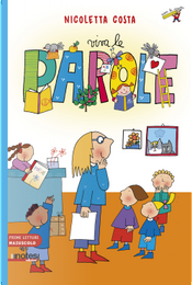 Viva le parole. Prime letture by Nicoletta Costa