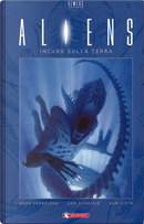 Aliens. Vol. 2: Incubo sulla Terra by Dan Beauvais, Mark Verheiden, Sam Kieth