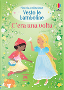 C'era una volta. Con adesivi by Fiona Watt