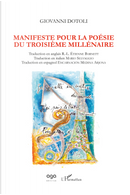 Manifeste pour la poésie du troisième millénaire. Ediz. francese, spagnola, inglese e italiana by Giovanni Dotoli