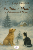Pallino e Mimì e altri racconti di Natale by Luigi Pirandello
