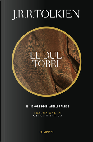 Le due torri by John R. R. Tolkien
