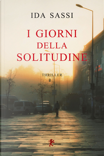 I giorni della solitudine by Ida Sassi