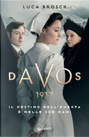 Davos 1917 by Lucas Brosch
