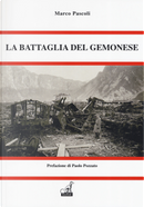 La battaglia del Gemonese. Dalla Val Venzonassa a Sella Foderôr, da Flaipano al Ponte di Braulins, 27-30 ottobre 1917 by Marco Pascoli