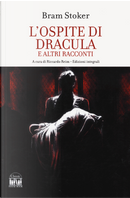 L'ospite di Dracula e altri racconti by Bram Stoker