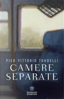 Camere separate by Pier Vittorio Tondelli