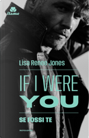 Se fossi te. The inside out trilogy by Lisa Renée Jones