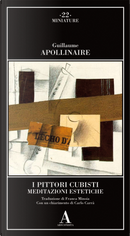 I pittori cubisti. Meditazioni estetiche by Guillaume Apollinaire