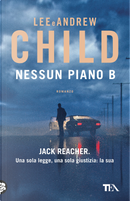 Nessun piano B by Andrew Child, Lee Child