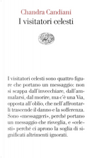 I visitatori celesti by Chandra Livia Candiani