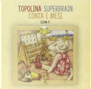 Topolina Superbrain conta i mesi by Elena P.