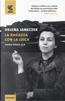 La ragazza con la Leica by Helena Janeczek