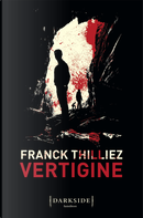 Vertigine by Franck Thilliez