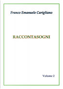 Raccontasogni. Vol. 2 by Franco Emanuele Carigliano