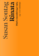 Rinata. Diari e taccuini 1947-1963 by Susan Sontag
