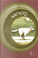 Hachiko. Il cane che aspettava by Lluís Prats Martínez