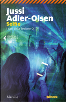 Selfie. I casi della sezione Q. Vol. 7 by Jussi Adler-Olsen