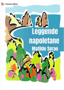 Leggende napoletane by Matilde Serao