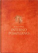 Interno pompeiano by Luigi Spina
