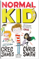Normal kid by Chris Smith, Greg James