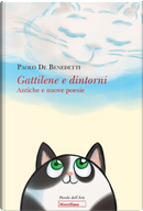 Gattilene e dintorni. Antiche e nuove poesie by Paolo De Benedetti