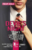 Devil’s night series: Il mio sbaglio più grande-Mille ragioni per odiarti-L’errore che rifarei by Penelope Douglas