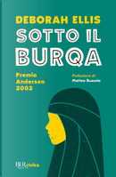 Sotto il burqa by Deborah Ellis