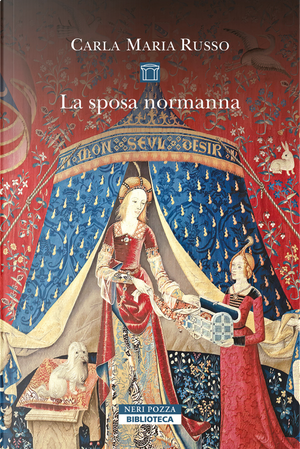 La sposa normanna by Carla Maria Russo