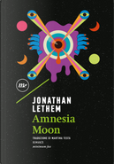 Amnesia moon by Jonathan Lethem