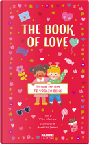 The book of love. 100 modi per dire ti voglio bene by Vita Murrows