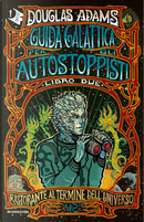 Ristorante al termine dell'Universo by Douglas Adams