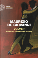Volver. Ritorno per il commissario Ricciardi by Maurizio de Giovanni