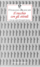 Il vecchio con gli stivali by Vitaliano Brancati