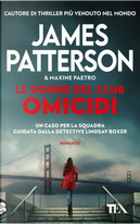 Le donne del club omicidi by James Patterson, Maxine Paetro