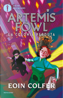 La colonia perduta by Eoin Colfer