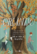 Orlando. Una storia di Virginia Woolf by Beatrice Masini