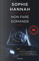 Non fare domande by Sophie Hannah