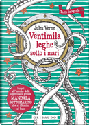 Ventimila leghe sotto i mari by Jules Verne