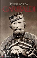 Garibaldi by Pierre Milza